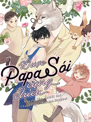 Truyện tranh Được Papa Sói Cưng Chiều