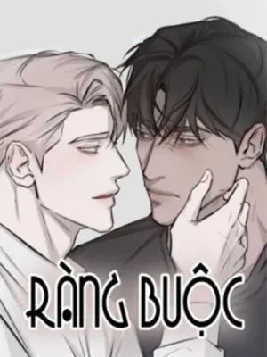 Truyện tranh Ràng Buộc [18+]