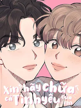 Truyện tranh Xin Hãy Chữa Cả Tình Yêu Của Em