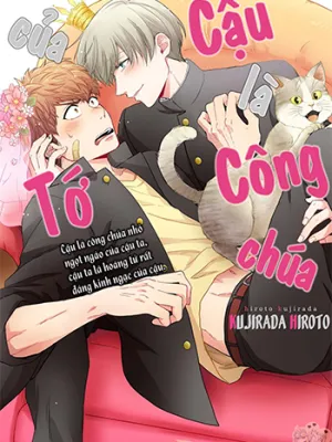 Truyện tranh Cậu Là Công Chúa Của Tớ