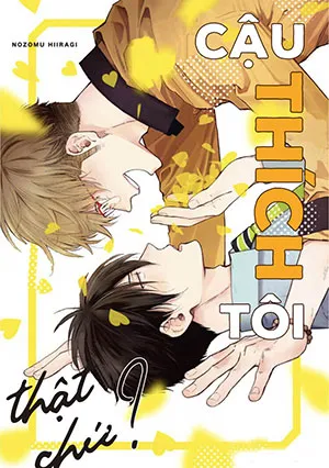 Truyện tranh Cậu Thích Tôi Thật Chứ?