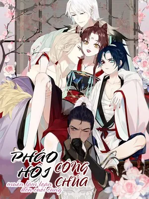 Truyện tranh Pháo Hôi Công Chúa Làm Loạn Đến Cuối Cùng