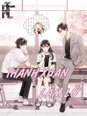 Truyện tranh Thanh Xuân Lầm Lỡ