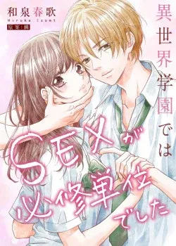 Truyện tranh [16+] Lạc Vào Thế Giới Mà Tình Dục Là Bài Học Bắt Buộc