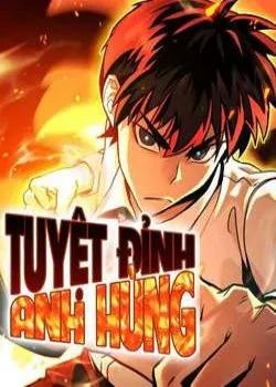 Truyện tranh Tuyệt Đỉnh Anh Hùng