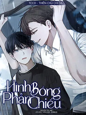 Truyện tranh Hình Bóng Phản Chiếu