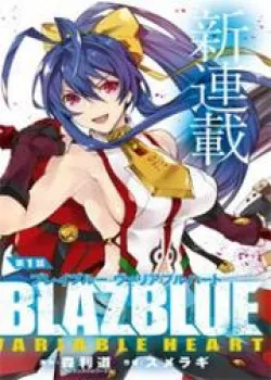 Truyện tranh Blazblue – Variable Heart