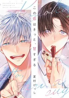 Truyện tranh Tình Yêu Này Thực Sự Quá Ngọt Ngào Rồi