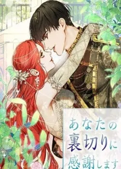 Truyện tranh Cảm Ơn Vì Sự Phản Bội Của Người