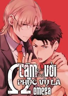 Truyện tranh Làm tình với phục vụ là Omega