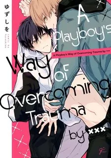 Truyện tranh Yarichin ni Yoru Trauma Kokufuku XXX