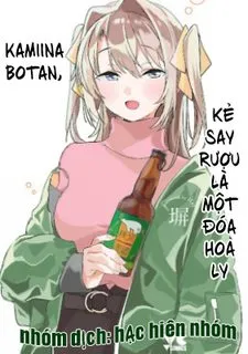 Truyện tranh Kamiina Botan, kẻ say rượu là một đóa hoa ly