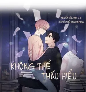 Truyện tranh Không thể thấu hiểu