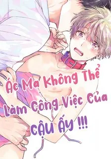 Truyện tranh Ác Ma Không Thể Làm Công Việc Của Cậu Ấy