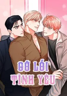 Truyện tranh Gỡ Lỗi Tình Yêu