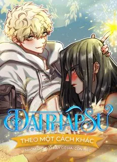 Truyện tranh Đại Pháp Sư Theo Một Cách Khác