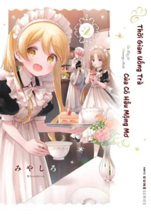 Truyện tranh Thời Gian Uống Trà Của Cô Hầu Mộng Mơ