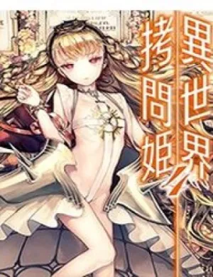 Truyện tranh Công Chúa Bạo Dâm Ở Thế Giới Khác