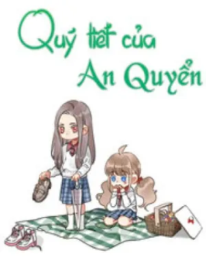 Truyện tranh Quý Tiết Của An Quyển