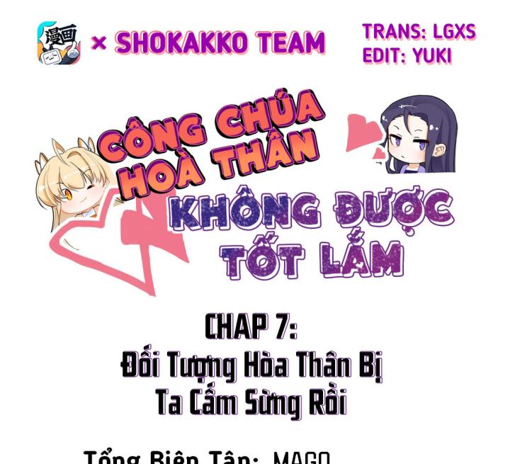 Công chúa hoà thân không được tốt lắm Chapter 7 - Trang 2
