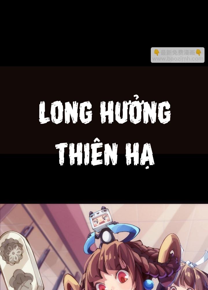 Long Hưởng Thiên Hạ Chapter 58 - Trang 3