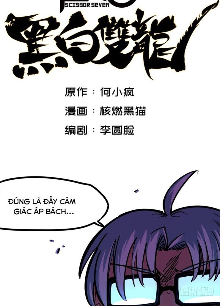 Ngũ Lục Thất : Hắc Bạch Song Long Chapter 6 - Trang 2