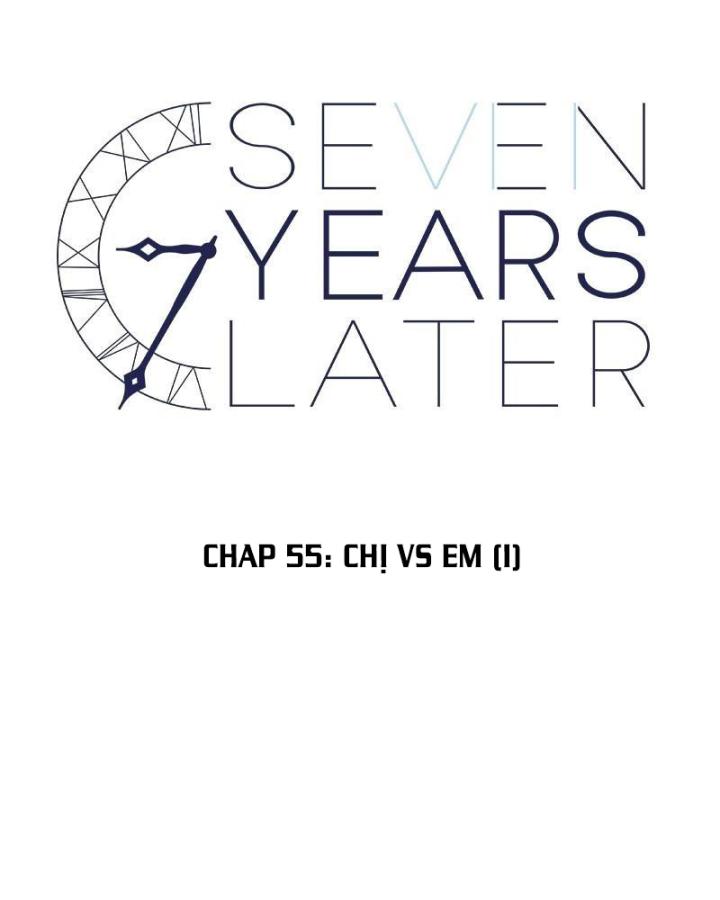 7 Năm Sau Tỉnh Dậy Ở Tương Lai Chapter 55 - Trang 2