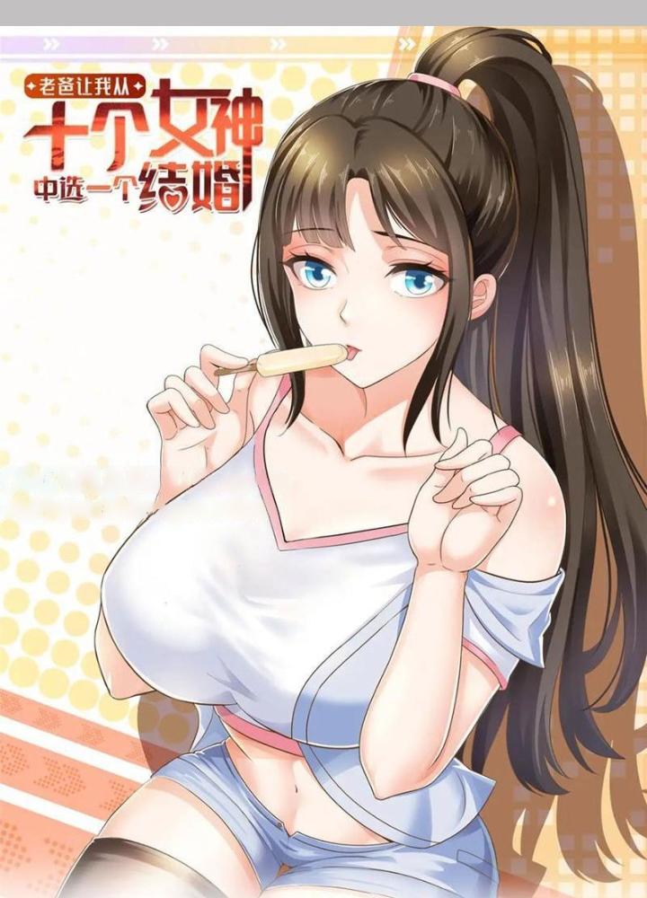Lão Ba Cho Tôi Lựa Một Trong Mười Nữ Thần Để Kết Hôn Chapter 121 - Trang 4