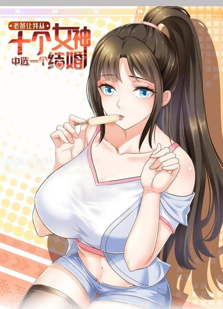 Lão Ba Cho Tôi Lựa Một Trong Mười Nữ Thần Để Kết Hôn Chapter 136 - Trang 4