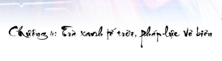 Hệ Thống Siêu Cấp Trà Xanh Chapter 4 - Trang 3