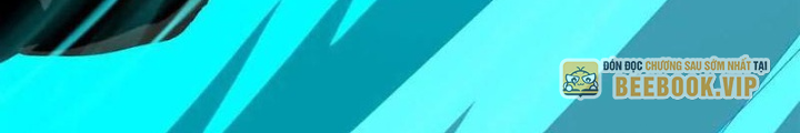 Quái Thú Hạch Tâm Chapter 44 - Trang 2
