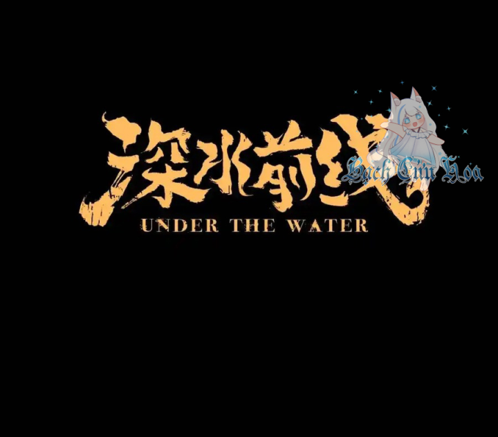 Tiền Tuyến Vùng Nước Sâu Chapter 96 - Trang 2