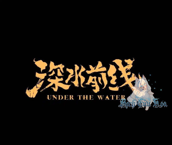 Tiền Tuyến Vùng Nước Sâu Chapter 108 - Trang 2