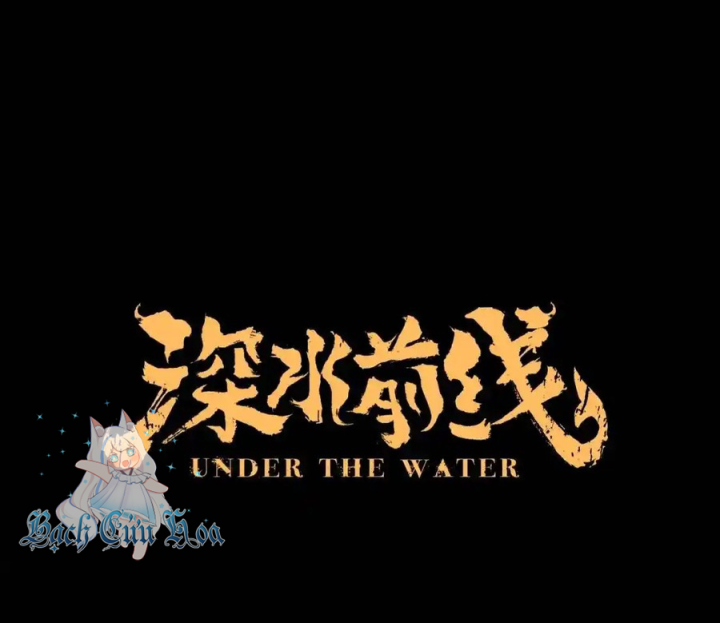 Tiền Tuyến Vùng Nước Sâu Chapter 110 - Trang 2