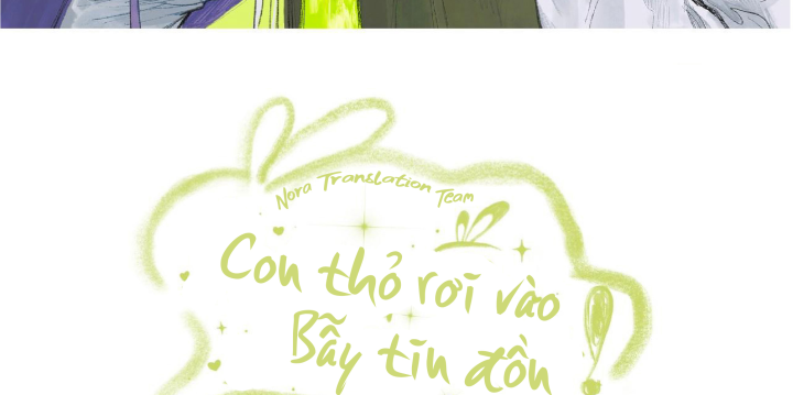 Thỏ Dính Bẫy Tin Đồn Chapter 1 - Trang 2