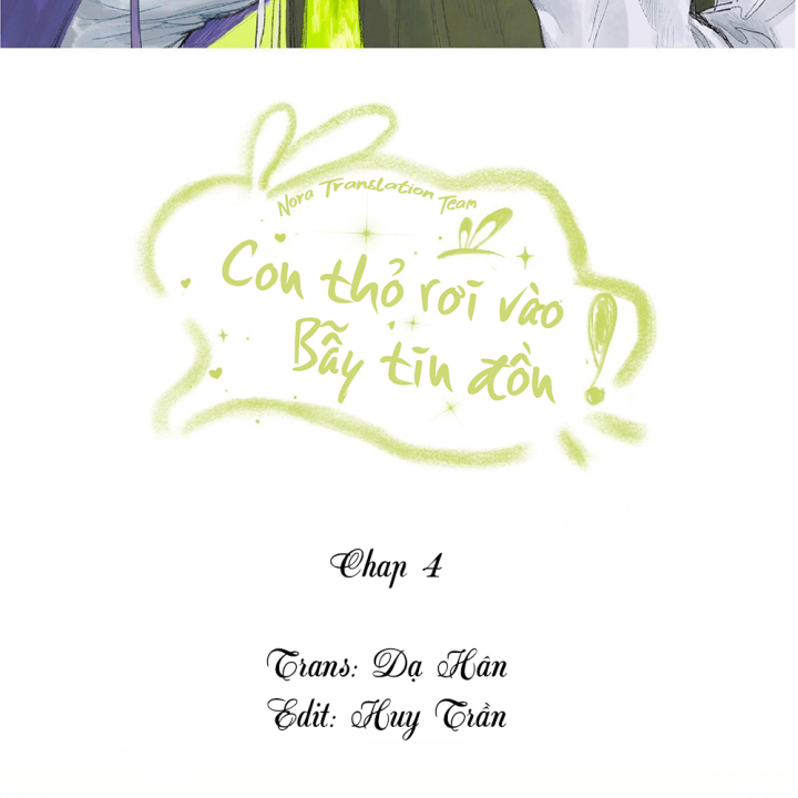 Thỏ Dính Bẫy Tin Đồn Chapter 4 - Trang 2