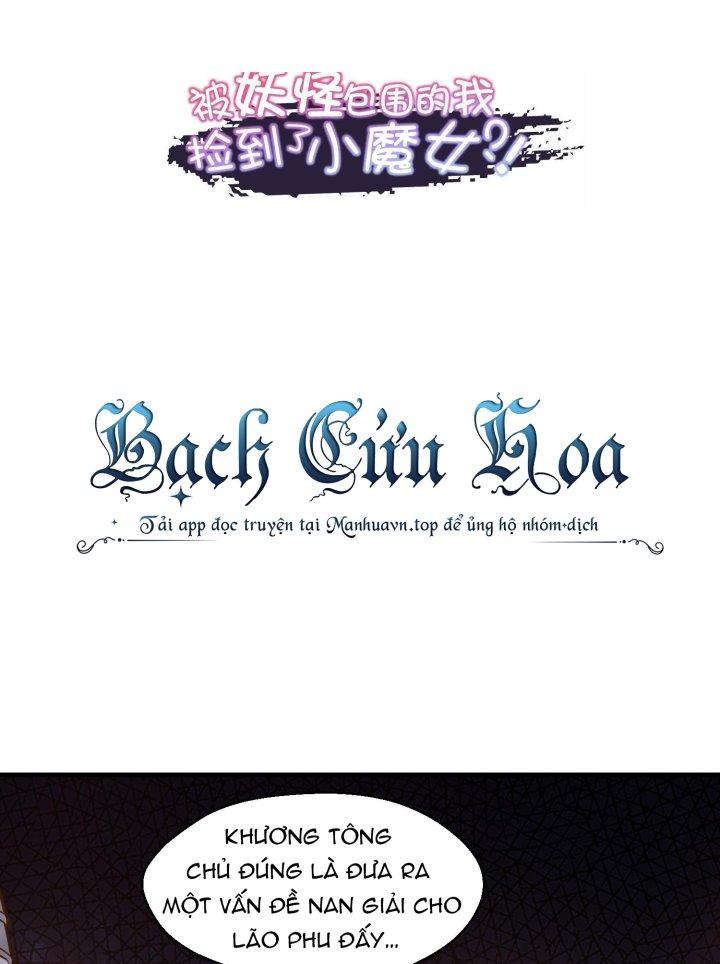 Bị Yêu Quái Bao Vây, Ta Vô Tình Nhặt Được Tiểu Ma Nữ?! Chapter 18 - Trang 2