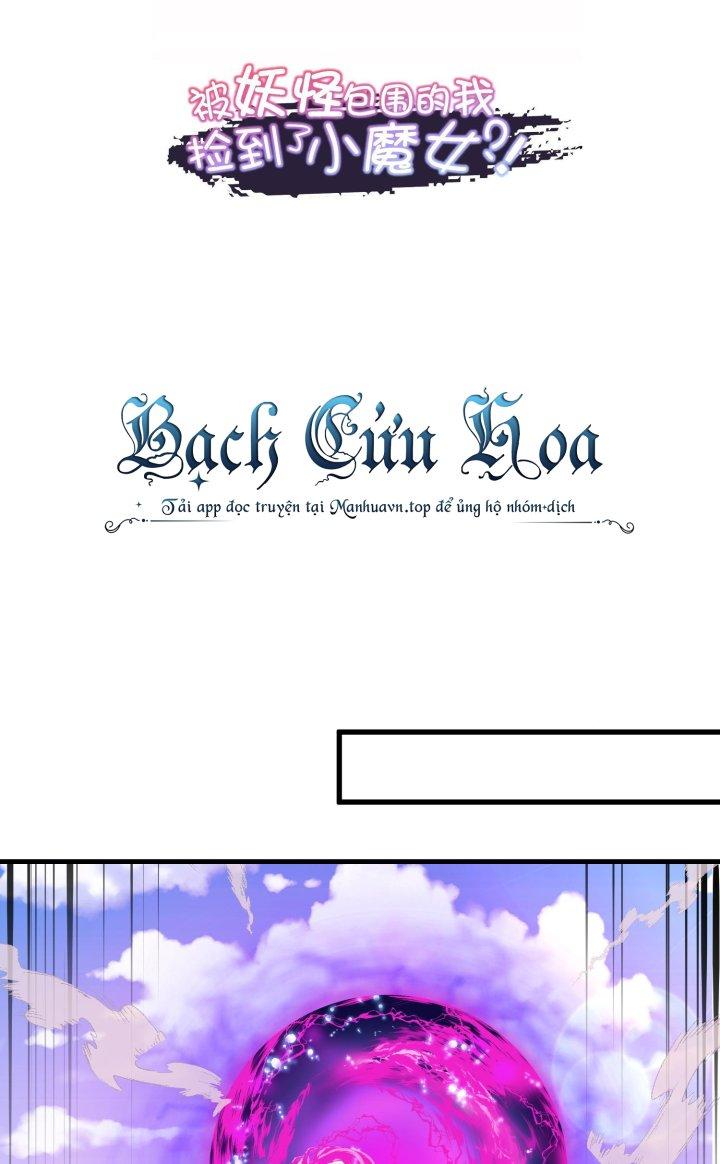 Bị Yêu Quái Bao Vây, Ta Vô Tình Nhặt Được Tiểu Ma Nữ?! Chapter 19 - Trang 2