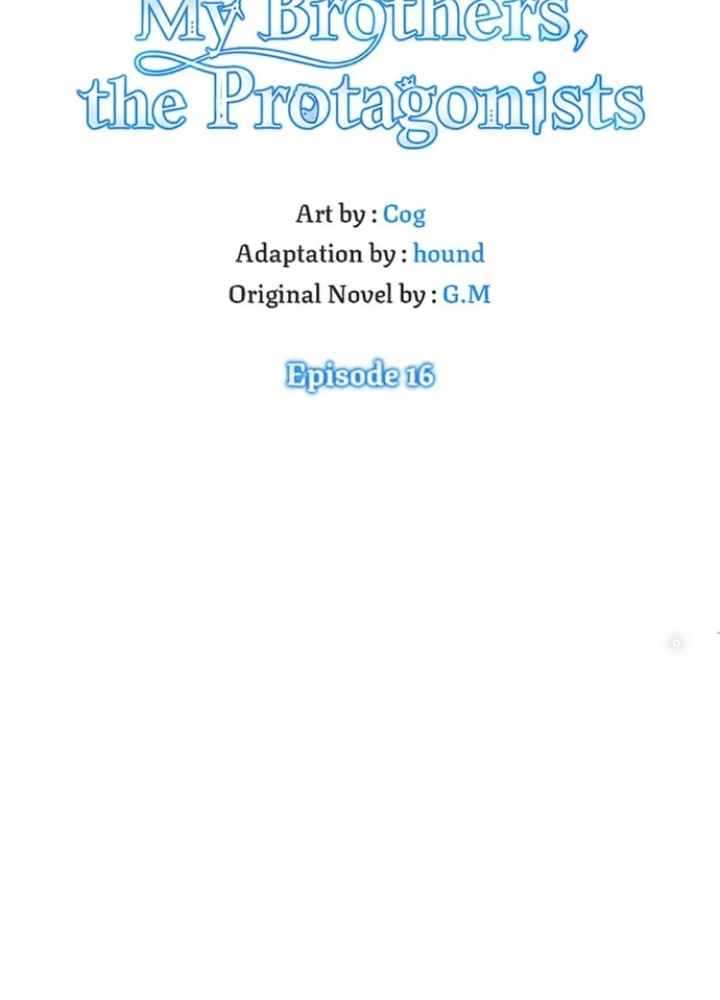 Anh Em Của Tôi Đều Là Nhân Vật Chính Chapter 16 - Trang 2