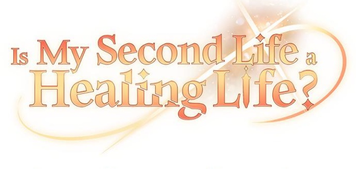 Is My Second Life a Healing Life? Chapter 60 - Trang 2