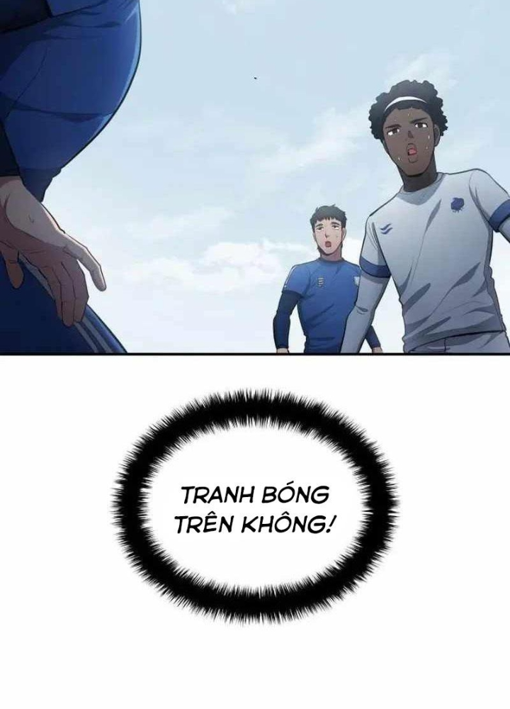 Thiên Phú Bóng Đá, Tất Cả Đều Là Của Tôi! Chapter 89 - Trang 4