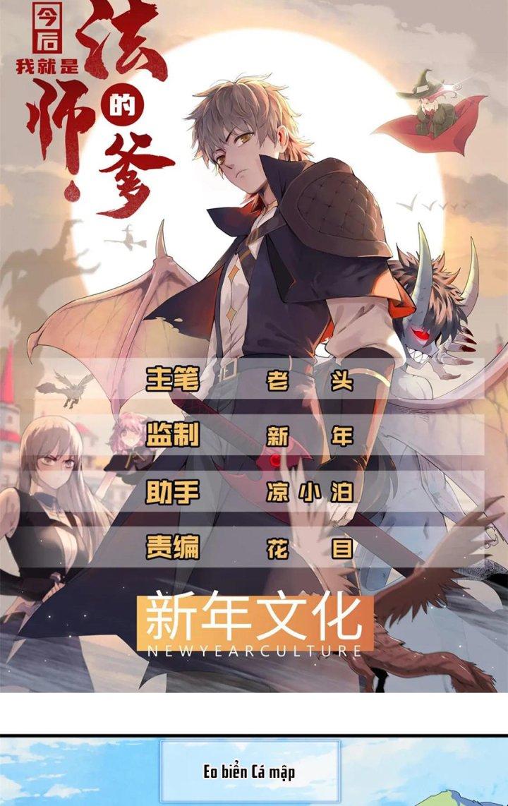 Từ Giờ, Ta Chính Là Bậc Thầy Của Pháp Sư Chapter 100 - Trang 3