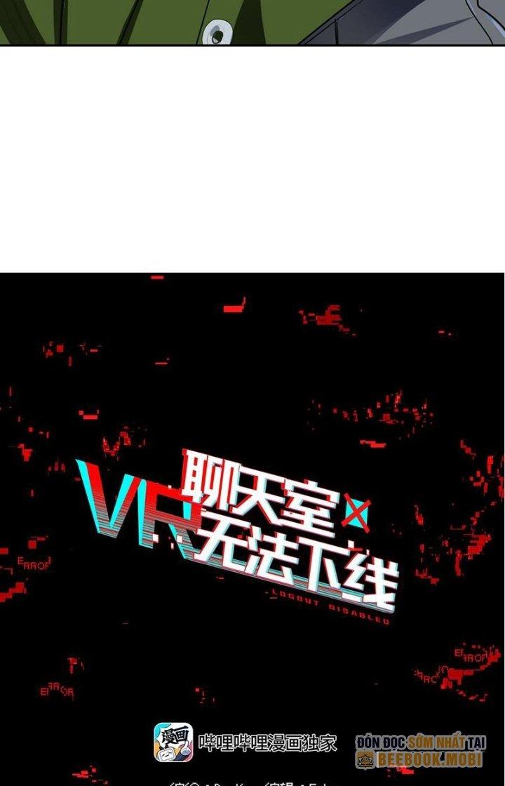 Phòng Trò Chuyện VR Chapter 12 - Next Chapter 13