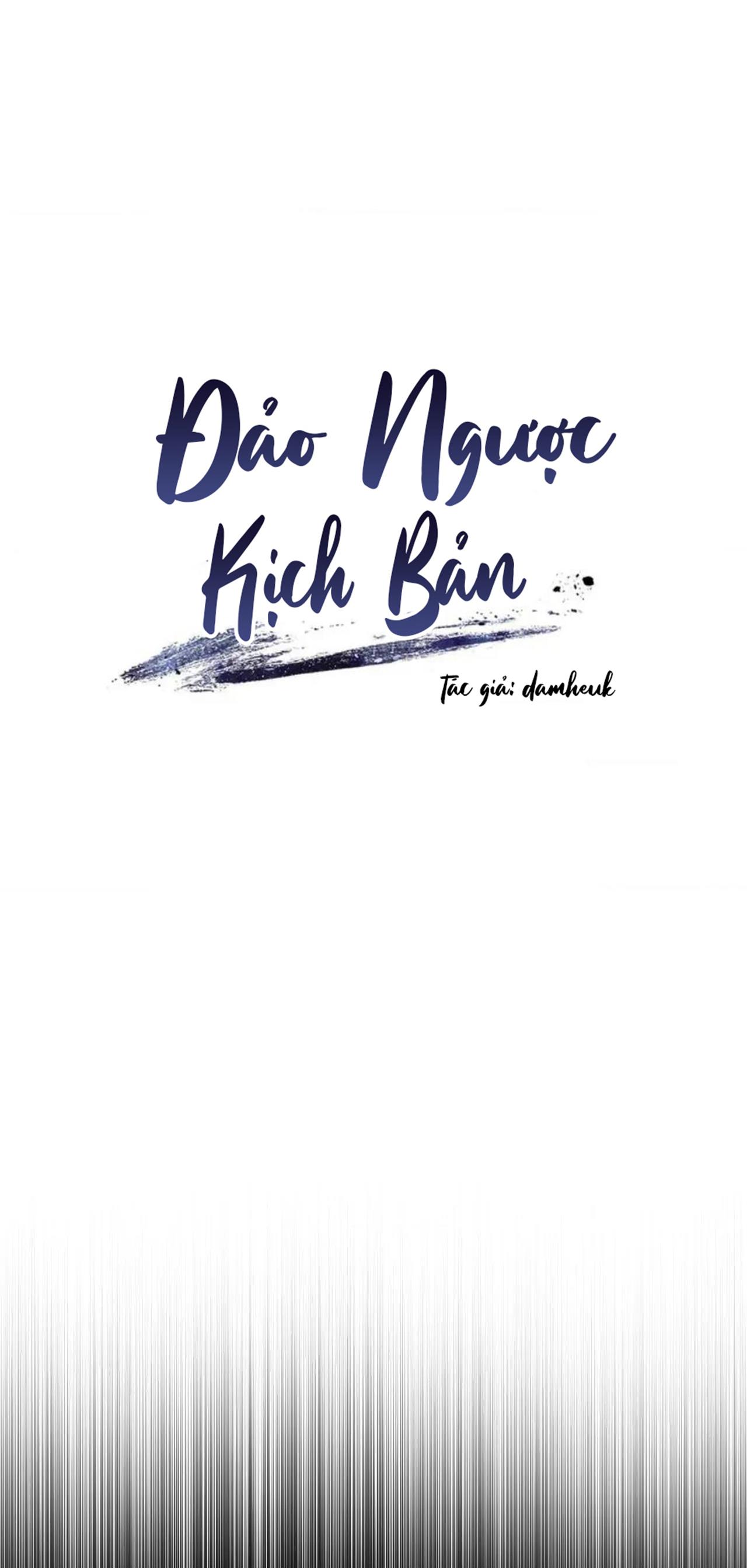 Đảo Ngược Kịch Bản Chapter 4 - Trang 2