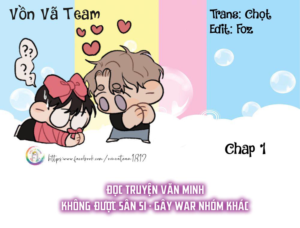 (END) Ôm Tôi Một Cái Nào, Chàng Ếch Chapter 1 - Trang 2