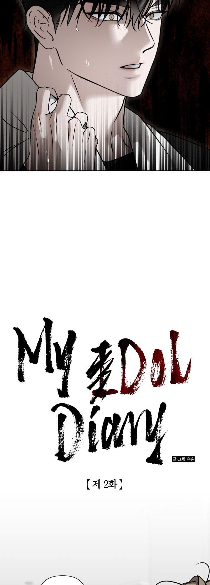 MY IDOL DIARY Chapter 2 - Trang 2