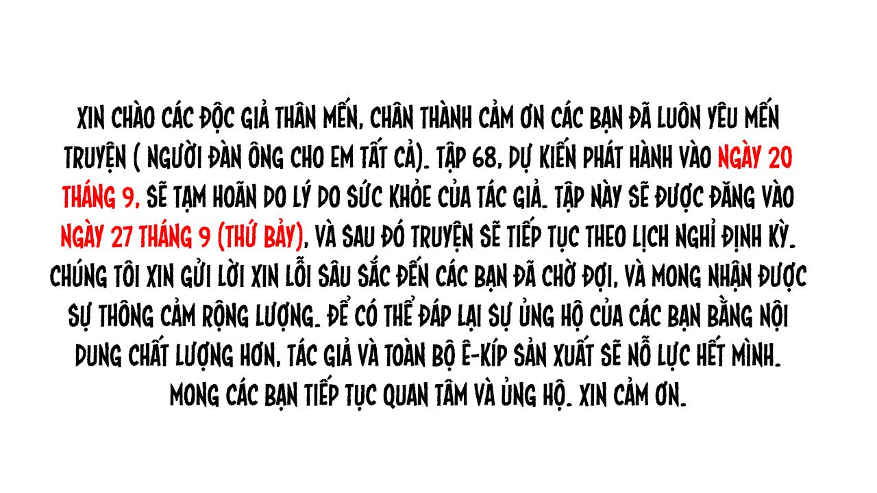 NGƯỜI ĐÀN ÔNG CHO EM TẤT CẢ Chapter 67.1 THÔNG BÁO HOÃN - Trang 2