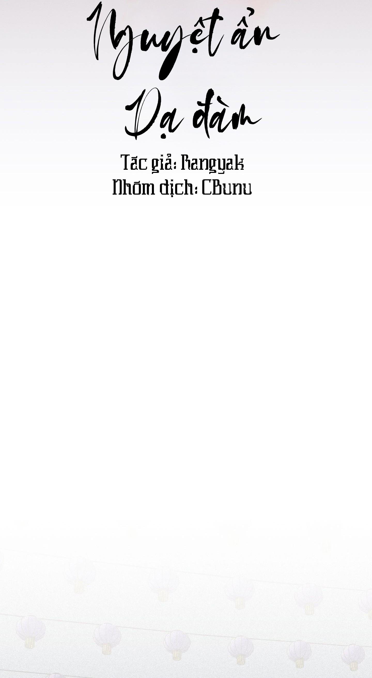 (CBunu) Nguyệt Ẩn Dạ Đàm Chapter 26 - Trang 2