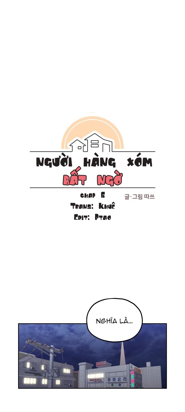 Người Hàng Xóm Bất Ngờ Chapter 6 - Trang 2