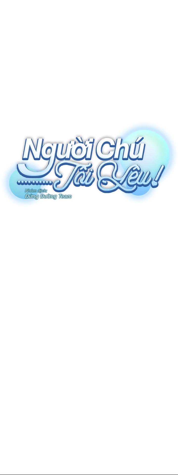 NGƯỜI CHÚ TÔI YÊU! Chapter 5 19+ - Trang 2